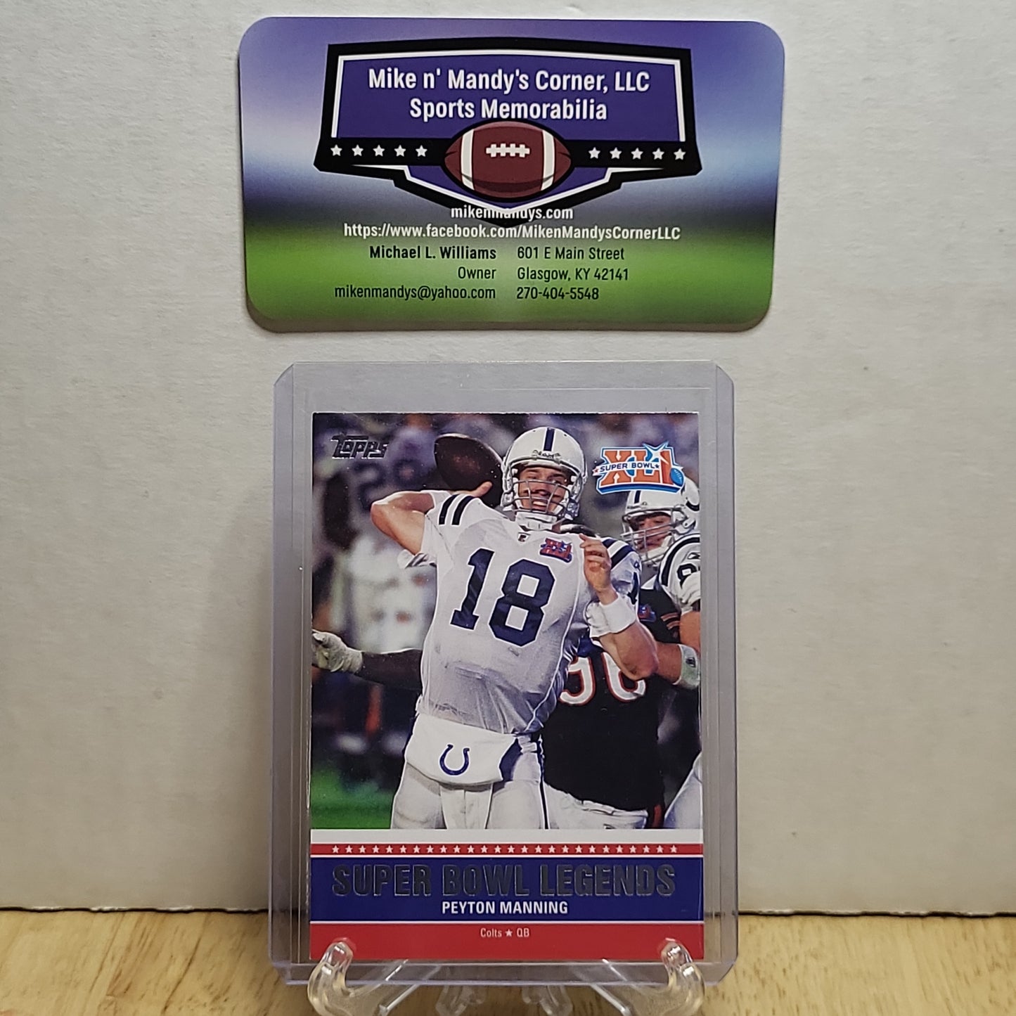 2011 Topps Super Bowl XVI Legends Peyton Manning