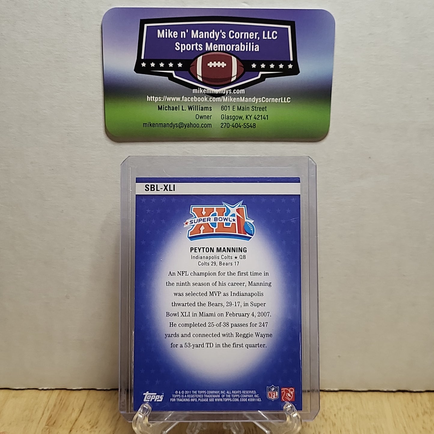 2011 Topps Super Bowl XVI Legends Peyton Manning