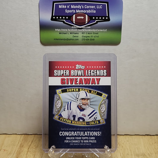 2011 Topps Super Bowl Legends Giveaway #8 Peyton Manning